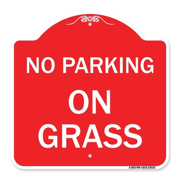 Signmission Designer Series Sign-On Grass, Red & White Aluminum Architectural Sign, 18" x 18", RW-1818-23526 A-DES-RW-1818-23526